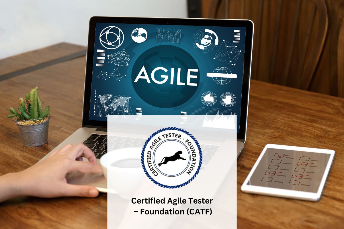 Certified Agile Tester – Foundation (CATF)